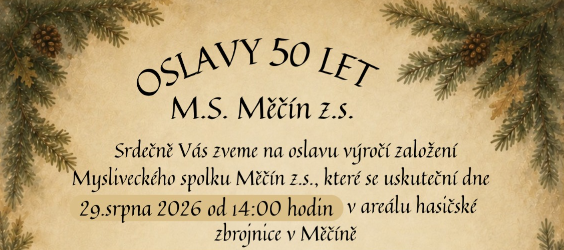 Myslivecký spolek Měčín slaví 50 let!